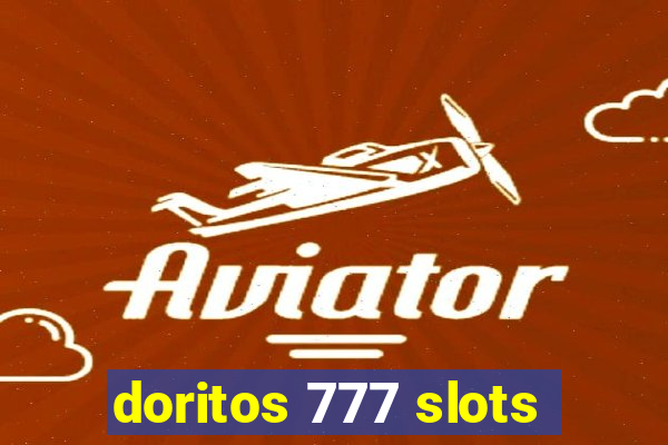 doritos 777 slots
